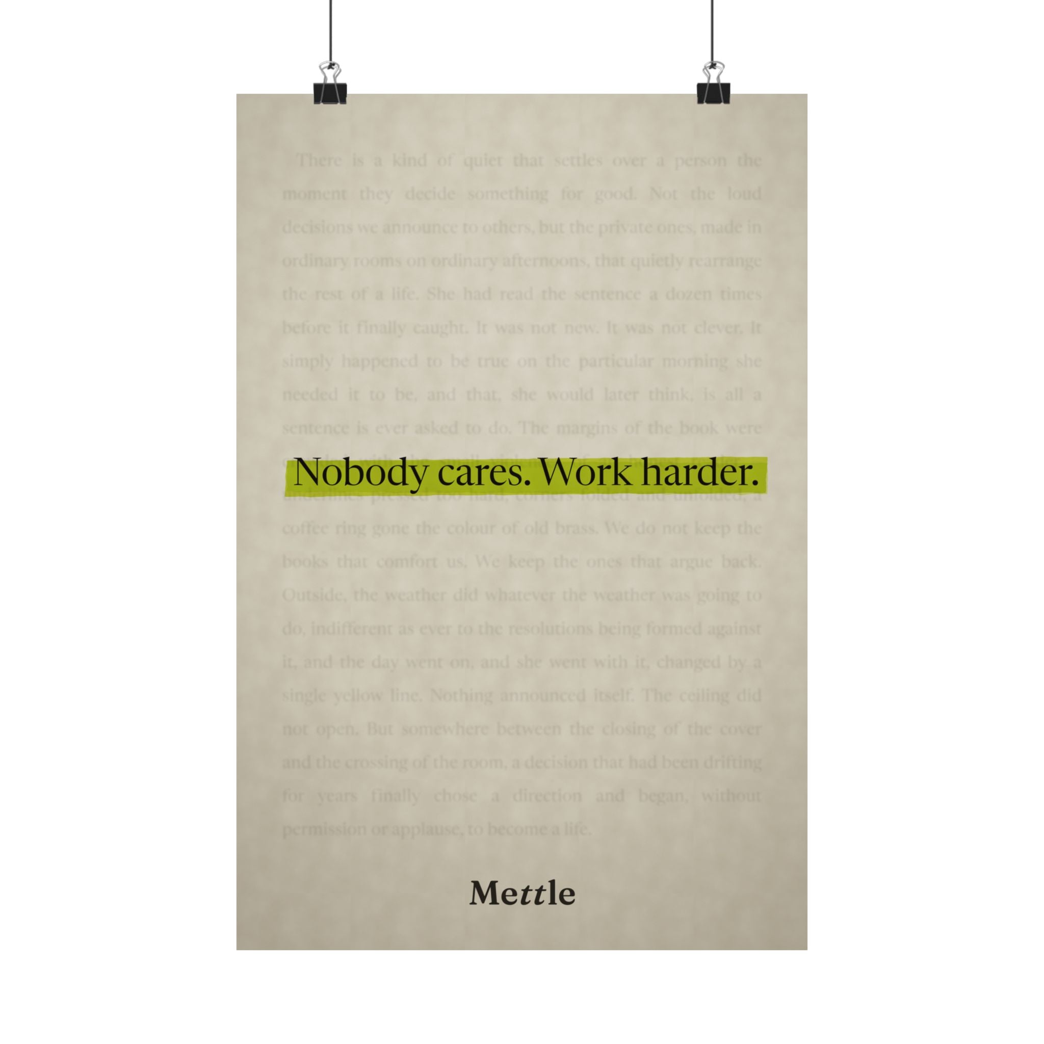 Mettle — Nobody Cares, Work Harder motivational discipline poster, gym office and home wall art